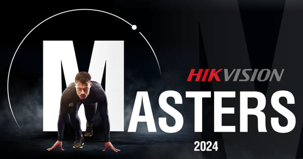 Hikvision Masters 2024 para instaladores de seguridad electrónica